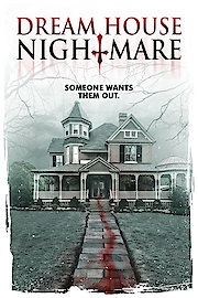 Dreamhouse Nightmare