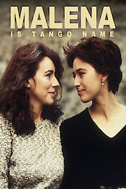 Malena is Tango Name