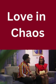 Love in Chaos