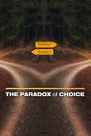 The Paradox of Choice