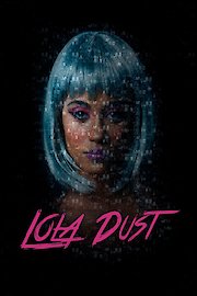 Lola Dust