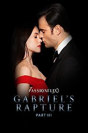 Gabriel's Rapture: Part 3
