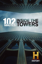 102 Minutes Inside The Towers