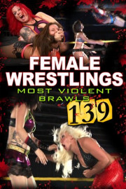 Female Wrestling's Most Violent Brawls 139