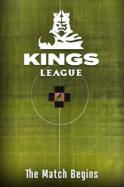 Kings League: The Match Begins