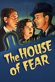 The House of Fear