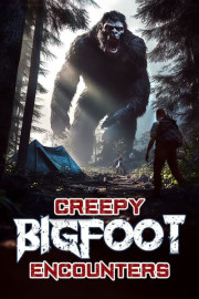 Creepy Bigfoot Encounters