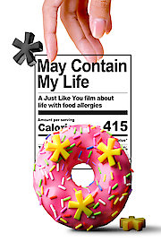 May Contain: My Life