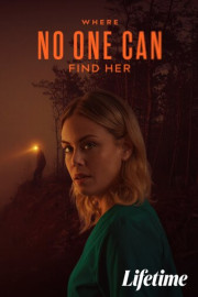 Where No One Can Find Her