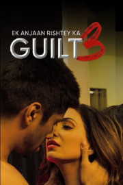 Ek Anjaan Rishtey Ka Guilt 3
