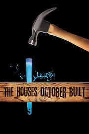 The Houses October Built