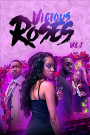 Vicious Roses Vol. I