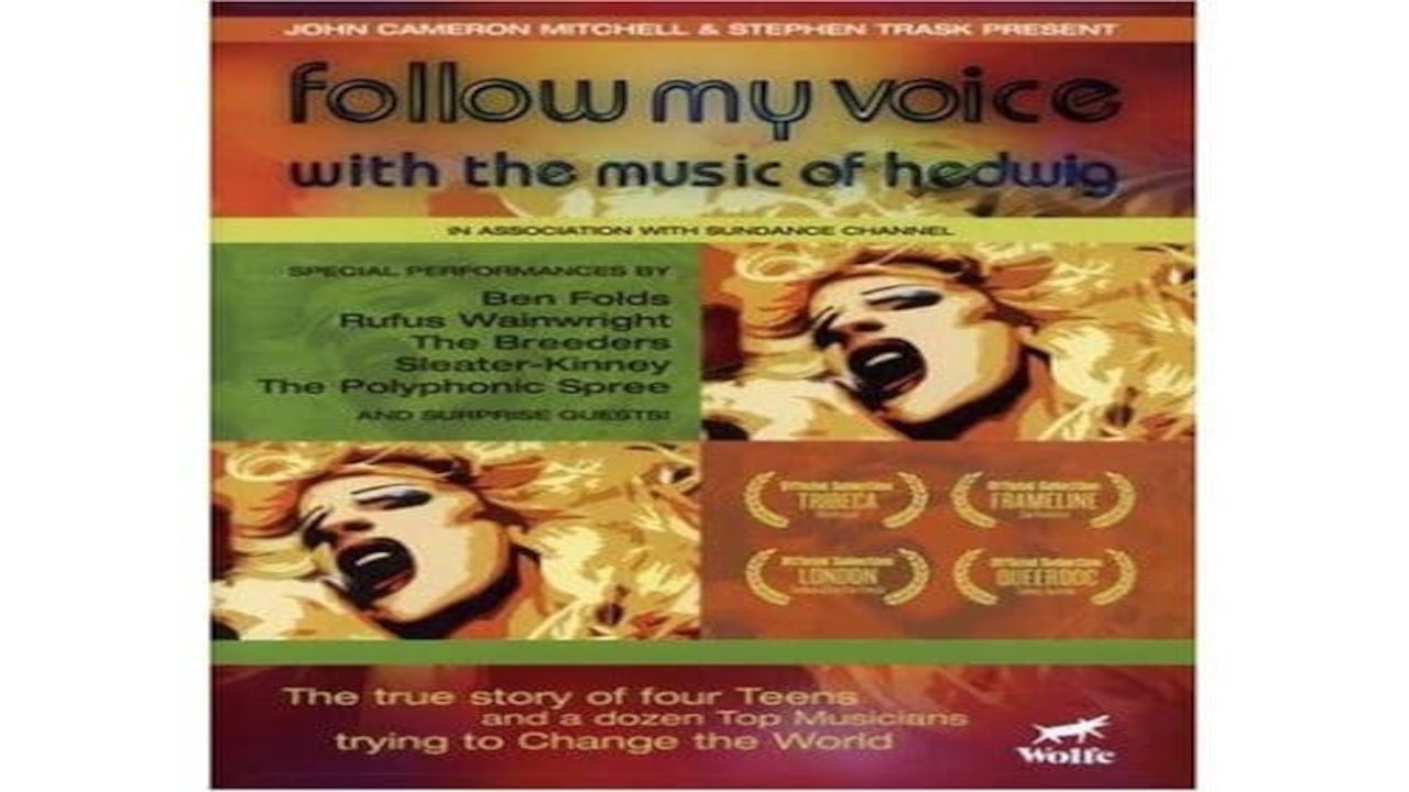 Follow My Voice: With the Music of Hedwig