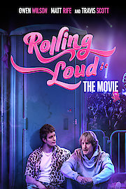 Rolling Loud The Movie