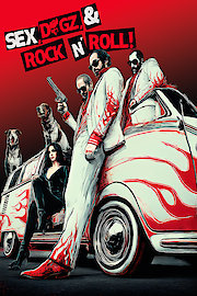Sex, Dogz and Rock 'n' Roll