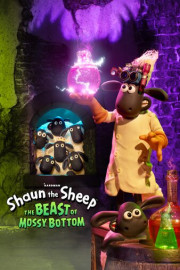 Shaun the Sheep: The Beast of Mossy Bottom
