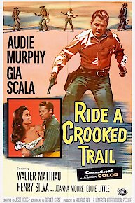 Ride a Crooked Trail