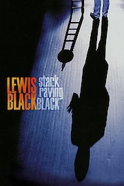 Lewis Black: Stark Raving Black