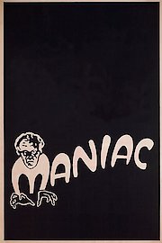 Maniac