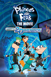 Phineas and Ferb: Across the Second Dimension