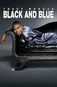 Tracy Morgan: Black and Blue