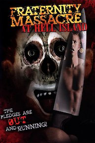 Fraternity Massacre at Hell Island