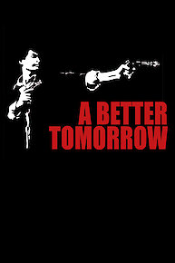 A Better Tomorrow