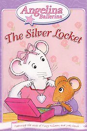 Angelina Ballerina: The Silver Locket