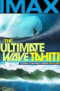 The Ultimate Wave: Tahiti