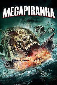 Mega Piranha