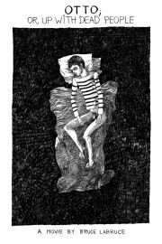 Otto; or Up with Dead People