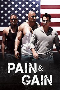 Pain and Gain