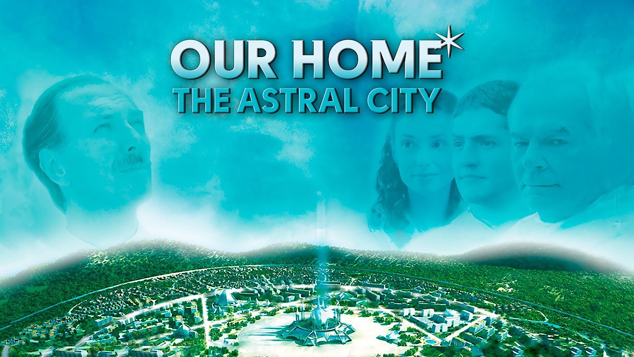 Astral City: A Spiritual Journey