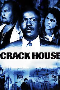 Crack House