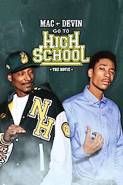 Mac & Devin Go to High School