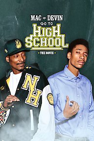 Mac & Devin Go to High School