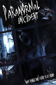 Paranormal Incident