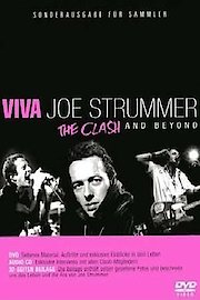 Viva Joe Strummer: The Clash and Beyond