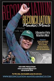 Reconciliation: Mandela's Miracle