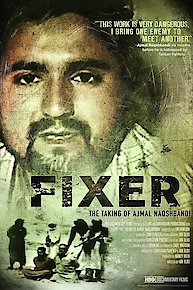 Fixer: The Taking of Ajmal Naqshbandi