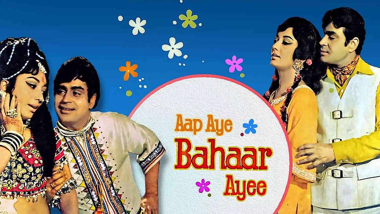 Aap Aye Bahaar Ayee