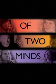 Of Two Minds
