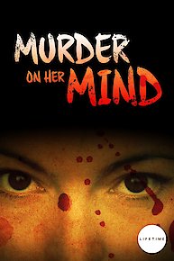 Murder On Her Mind