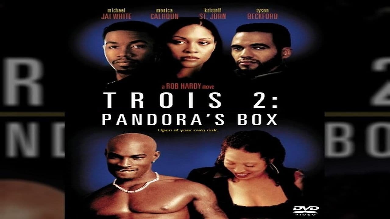 Trois 2: Pandora's Box