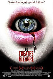 The Theatre Bizarre