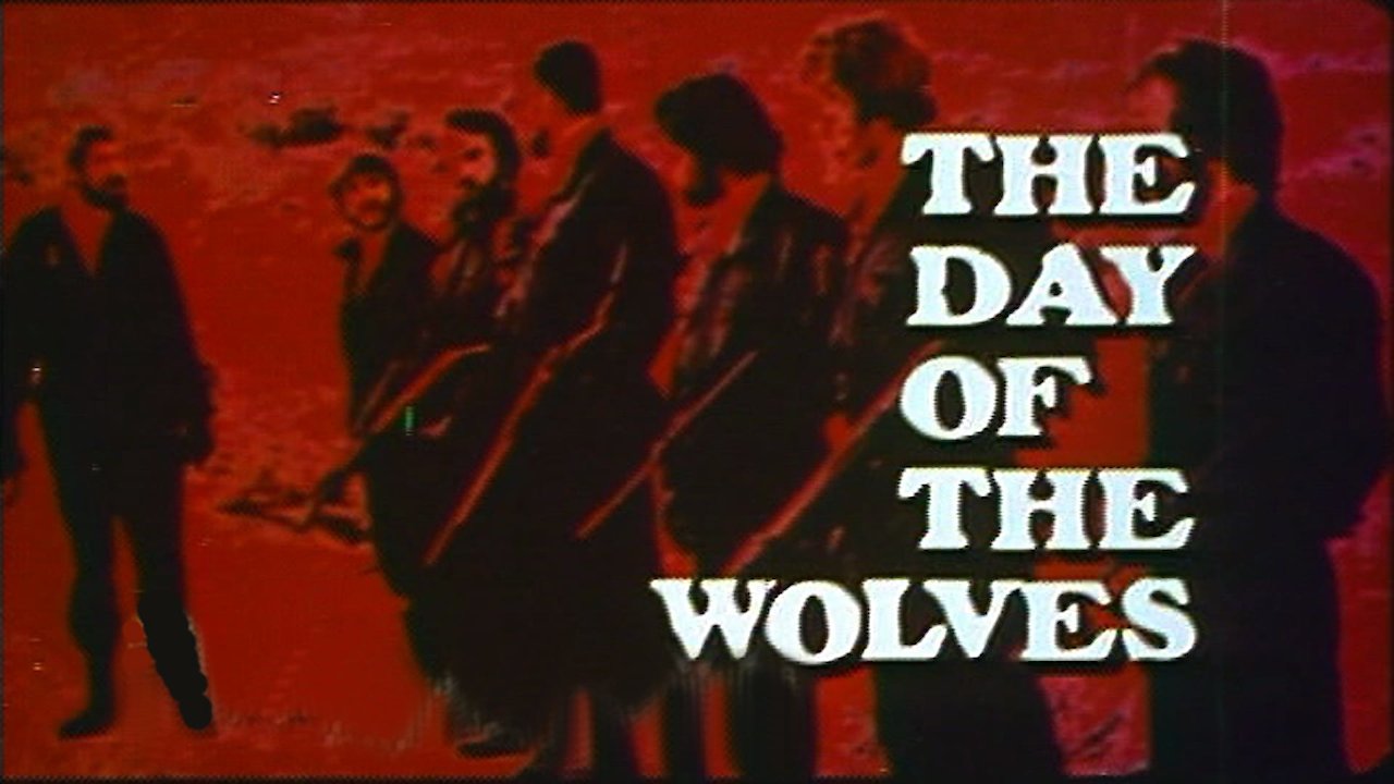 Day of the Wolves