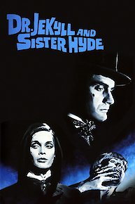 Dr. Jekyll and Sister Hyde