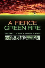 A Fierce Green Fire