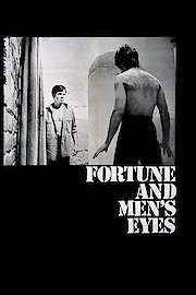 Fortune and Men's Eyes