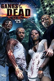 Gangs of the Dead